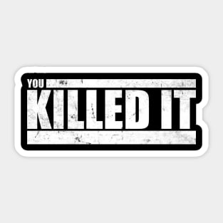 The Challenge MTV - You Killed It Sticker